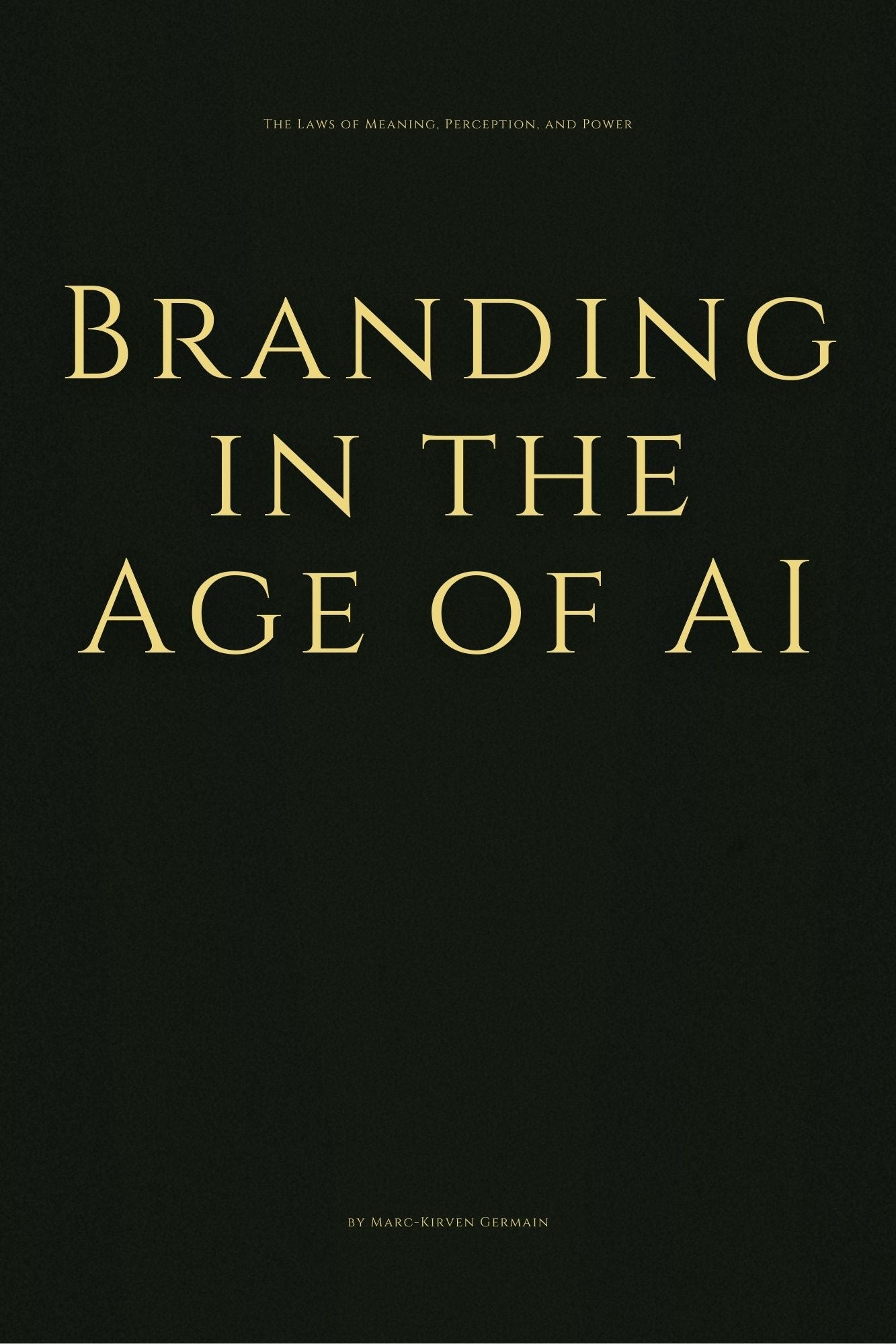 Title page with gold text "Branding in the Age of AI" on a black background.